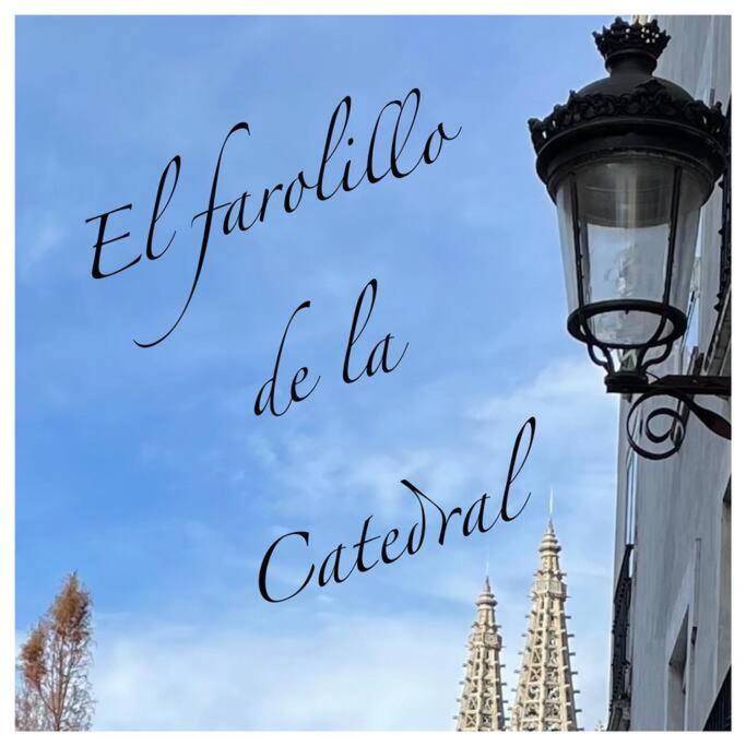 El Farolillo De La Catedral Vivienda De Uso Turistico Vut 9/251 Lägenhet Burgo Exteriör bild